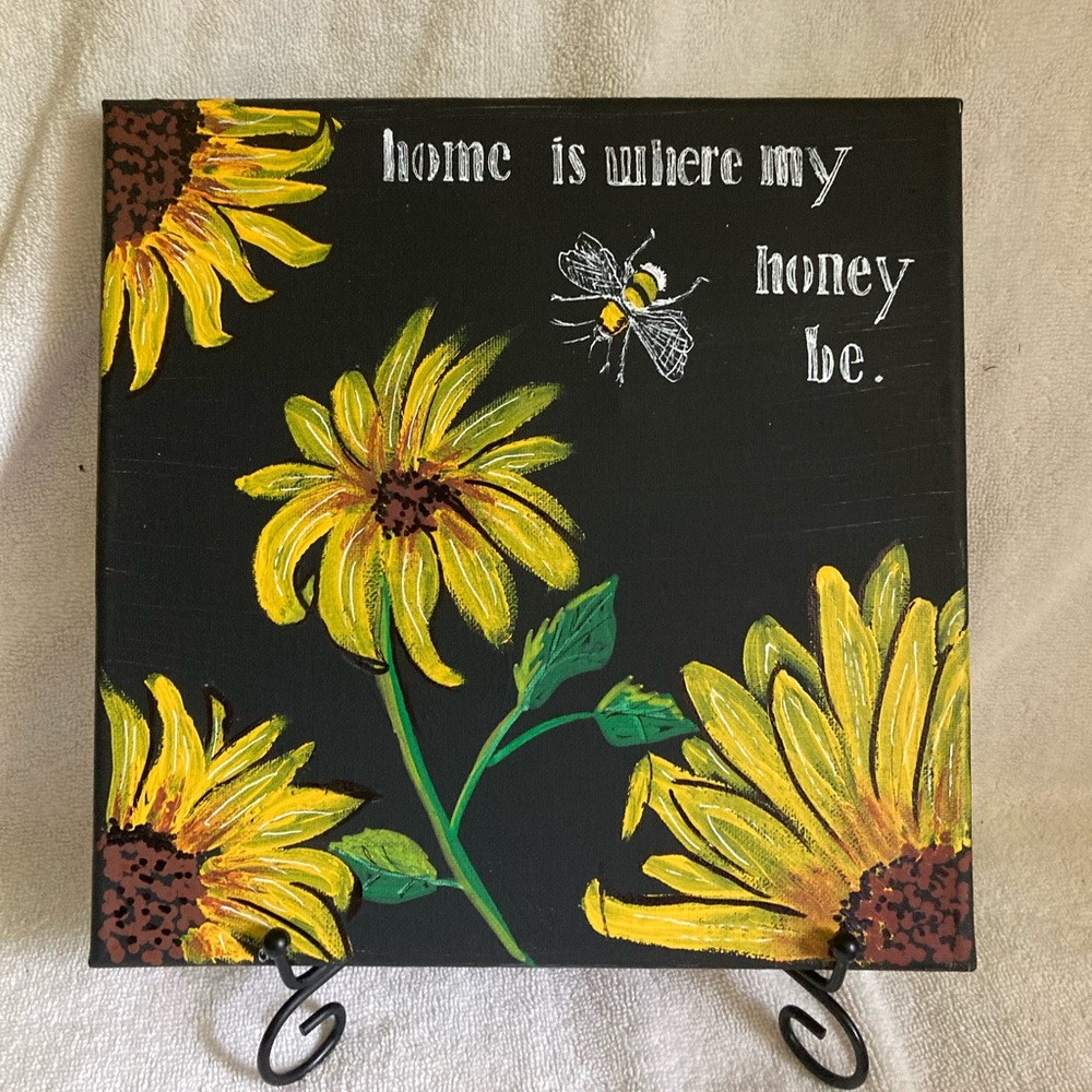 HOME IS WHERE MY HONEY BE PAINTING, sunflowers 🌻